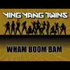Wham Boom Bam - EP album lyrics, reviews, download