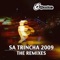 Sa Trincha 2009 (Dim Chris Remix) - Sa Trincha lyrics