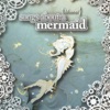 Songs About a Mermaid - EP