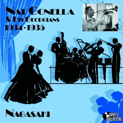 Nagasaki - Nat Gonella & His Georgians Nagasaki - Nat Gonella & His Georgians