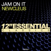 Newcleus - Jam On It