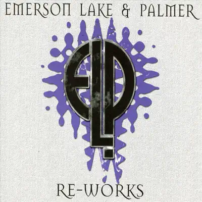 Re-Works - Emerson, Lake & Palmer