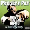Don't Call Me No Mo (feat. Three 6 Mafia) - Single album lyrics, reviews, download