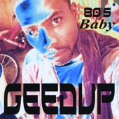 Geedup - Baby Nice