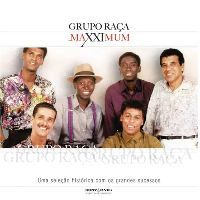 Maxximum: Grupo Raça - Grupo Raça Maxximum: Grupo Raça - Grupo Raça