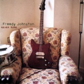 Freedy Johnston - If It's True