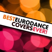 Best Eurodance Covers Ever! artwork