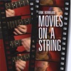 Movies On a String