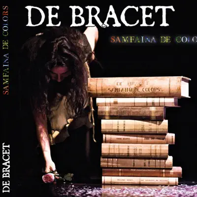 De Bracet - Samfaina de Colors