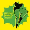 Shake It (feat. Serocee) album lyrics, reviews, download