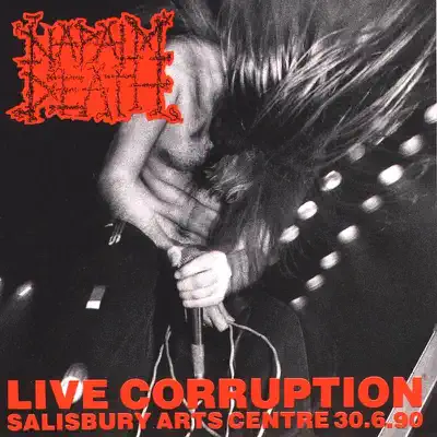 Live Corruption - Napalm Death