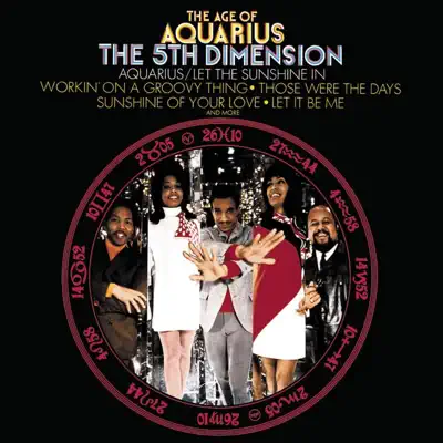 The Age of Aquarius - The 5th dimension