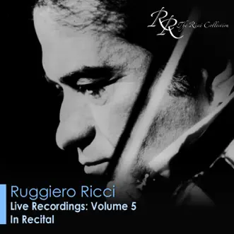 Violin Recital: Ricci, Ruggiero - Beethoven, L. Van - Bartok, B. - Paganini, N. by Romola Constantino & Ruggiero Ricci album reviews, ratings, credits