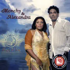 Hasta El Fin (Pistas) - Monchy & Alexandra