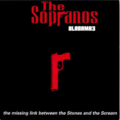 Woke Up This Morning (Official Theme Tune of 'The Sopranos') - Single - Alabama 3