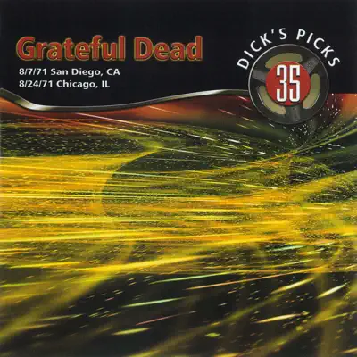 Dick's Picks Vol. 35: 8/7/71 (Golden Hall, San Diego, CA) & 8/24/71 (Auditorium Theater, Chicago, IL) - Grateful Dead