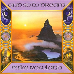 Mike Rowland - Twilight Dream