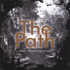 The Path by 2Edge album reviews, ratings, credits