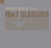 Id&t Classics, Pt. 8