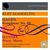 Stream & download Kurt Sanderling - The Soviet Recordings: Haydn & Handel