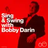 Sing & Swing With Bobby Darin album lyrics, reviews, download