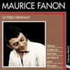 Maurice Fanon - Ma petite lady