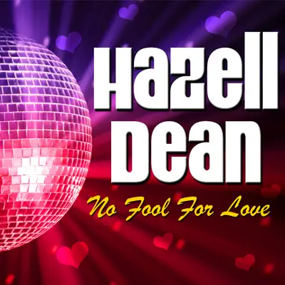 No Fool for Love - Hazell Dean No Fool for Love - Hazell Dean