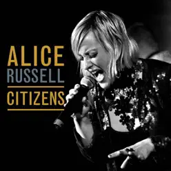 Citizens - Single - Alice Russell