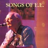 Songs of E.E.