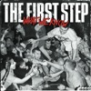 The First Step