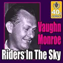 Riders In the Sky (Remastered) - Single - Vaughn Monroe