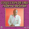 Alberto Beltran Coleccion De Oro, Vol. 2