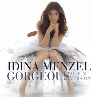 Gorgeous by Idina Menzel song reviws