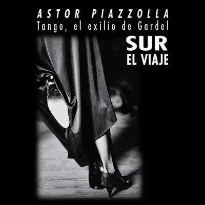 Sur el Viaje - Ástor Piazzolla