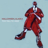Halloween, Alaska - I Can't Live Without My Radio