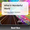 What a Wonderful World (Factory Team Version) - Single album lyrics, reviews, download