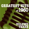 Greatest Hits of 1960, Vol. 3