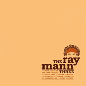 The Ray Mann Three - The Ray Mann Three