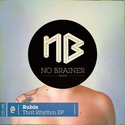 That Rhythm - Single - RUBIX
