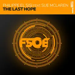 The Last Hope - Single by Philippe El Sisi album reviews, ratings, credits