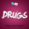 Drugs - DJ Rainier lyrics