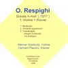 Stream & download Respighi: Sonate Fuer Violine & Klavier, H-Moll (1917)