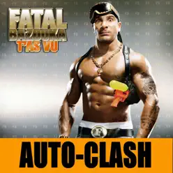 Auto-Clash - Single - Fatal Bazooka