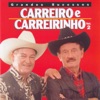 Grandes sucessos Carrero e Carreirinho, Vol. 2