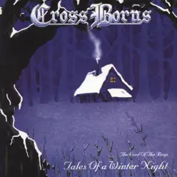 Tales Of A Winter Night - Cross Borns Tales Of A Winter Night - Cross Borns