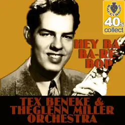 Hey Ba-Ba-Re-Bop - Single - Tex Beneke Hey Ba-Ba-Re-Bop - Single - Tex Beneke