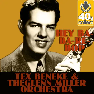 Hey Ba-Ba-Re-Bop - Single - Tex Beneke