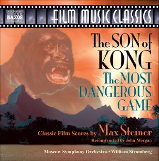 The Song of Kong: V. Fire! by Moscow Symphony Orchestra & William Stromberg song reviws