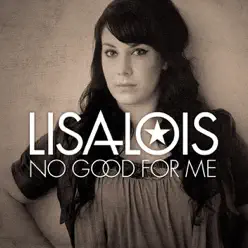 No Good for Me - Single - Lisa Lois