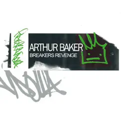 Breaker's Revenge (Plump DJs Remix) Song Lyrics